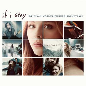 if i stay: original soundtrack