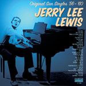 jerry lee lewis: original sun singles 56-60