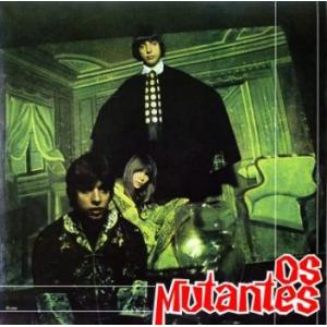 os mutantes: os mutantes