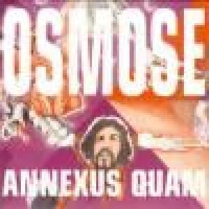 annexus quam: osmose