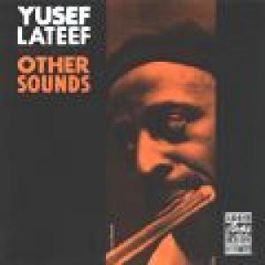 yusef lateef: other sounds