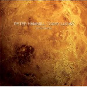peter hammil / gary lucas: other world
