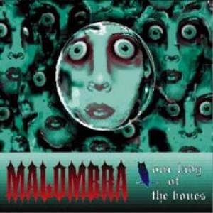 malombra: our lady of the bones