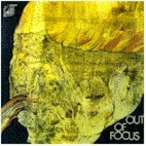 out of focus: out of focus