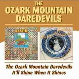 ozark mountain daredevils: ozark mountain daredevils/it'll shine when it shin