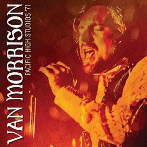 van morrison: pacific high studios '71