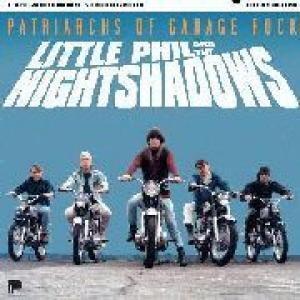 little phil & the nightshadows: patriarchs of garage rock