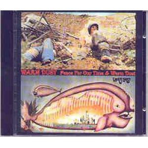 warm dust: peace for our time / warm dust