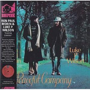 ron paul morin & luke p. wilson: peaceful company
