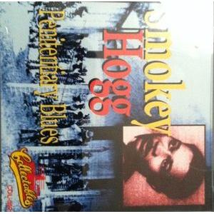 smokey hogg: penitetiary blues