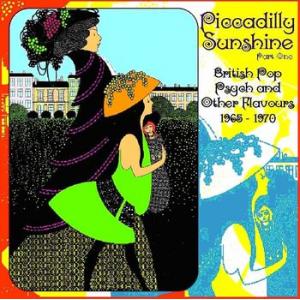 various: piccadilly sunshine part one - british pop psych and other flavours 1968-70