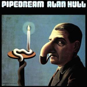 alan hull: pipedream