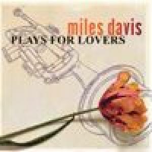 miles davis: plays for lovers
