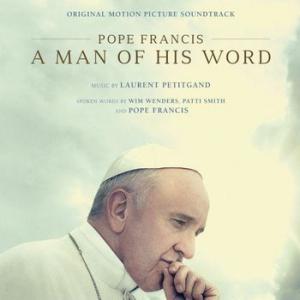 original soundtrack: pope francis a man of his word (music by laurentpetitgand, patti smith, wim wenders) (coloured vinyl)