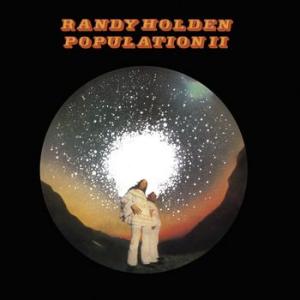randy holden: population ll