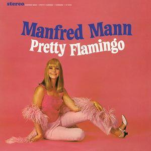 manfred mann: pretty flamingo