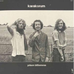 karakorum: prison bitterness