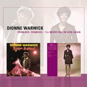 dionne warwick: promises, promises/i'll never fall in love again