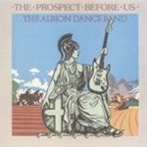 albion dance band: prospect before us