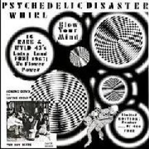 various: psychedelic disaster whirl