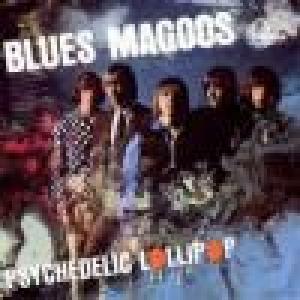blues magoos: psychedelic lollipop