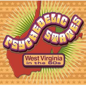 various: psychedelic states: west virginia in the 60s