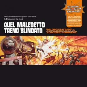 francesco de masi: quel maledetto treno blindato / inglorious bastards aka counterfeit commandos