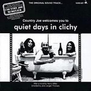 country joe mcdonald: quiet days in clichy o.s.t.
