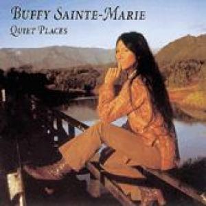 buffy sainte-marie: quiet places