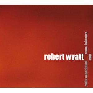 robert wyatt: radio experiment, rome, february 1981