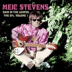 meic stevens: rain in the leaves - the ep's vol.1