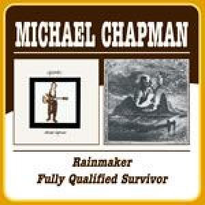 michael chapman: rainmaker/fully qualified survivor