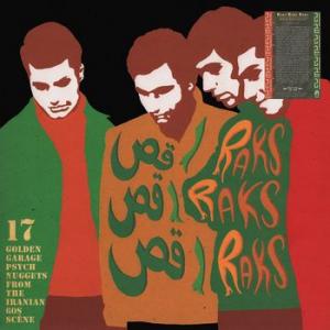 various: raks raks raks: 17golden garage nuggets from the iranian 60s scene