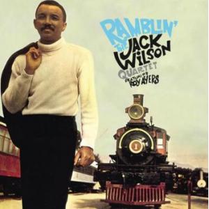 ramblin jack wilson (feat. roy ayers): ramblin