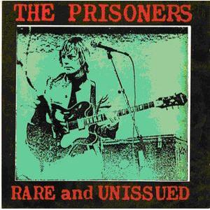the prisoners: rare and unissued