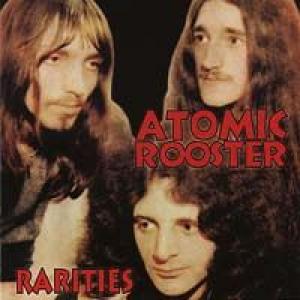atomic rooster: rarities