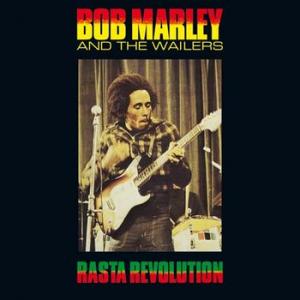 bob marley & the wailers: rasta revolution