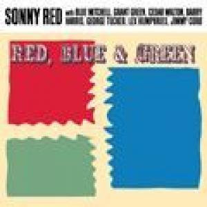 sonny red: red, blue & green