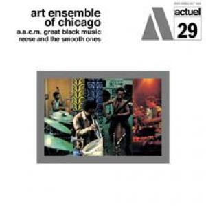 art ensemble of chicago: reese and the smooth ones