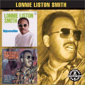 lonnie liston smith: rejuvenation - make someone happy