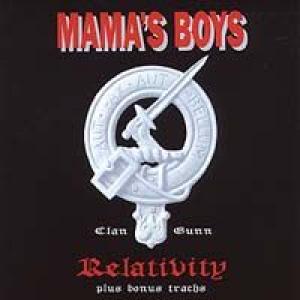 mama's boys: relativity