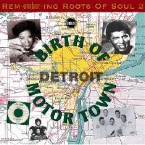 various: Rem-embering Roots Of Soul 2 : Birth of MotorTown