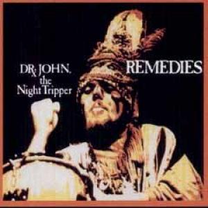 dr. john: remedies