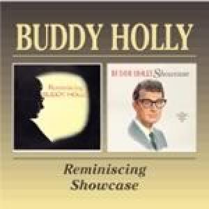 buddy holly: reminiscing/showcase