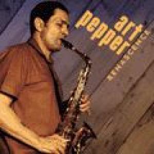 art pepper: renascence