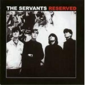 the servants: reserved