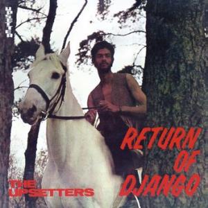 the upsetters: return of django (coloured)