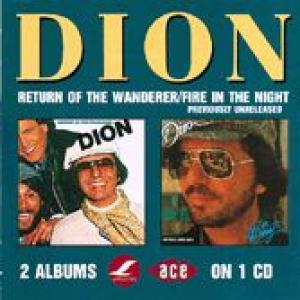 dion: return of the wanderer / fire in the night