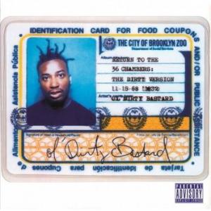 ol' dirty bastard: return to the 36 chambers (dirty version)