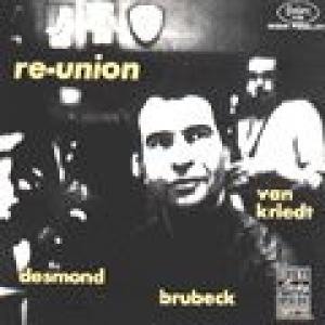 d brubeck/p desmond/van kriedt: reunion